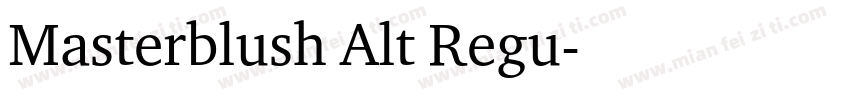 Masterblush Alt Regu字体转换